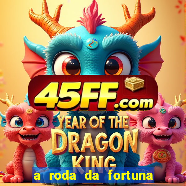 a roda da fortuna tarot conselho